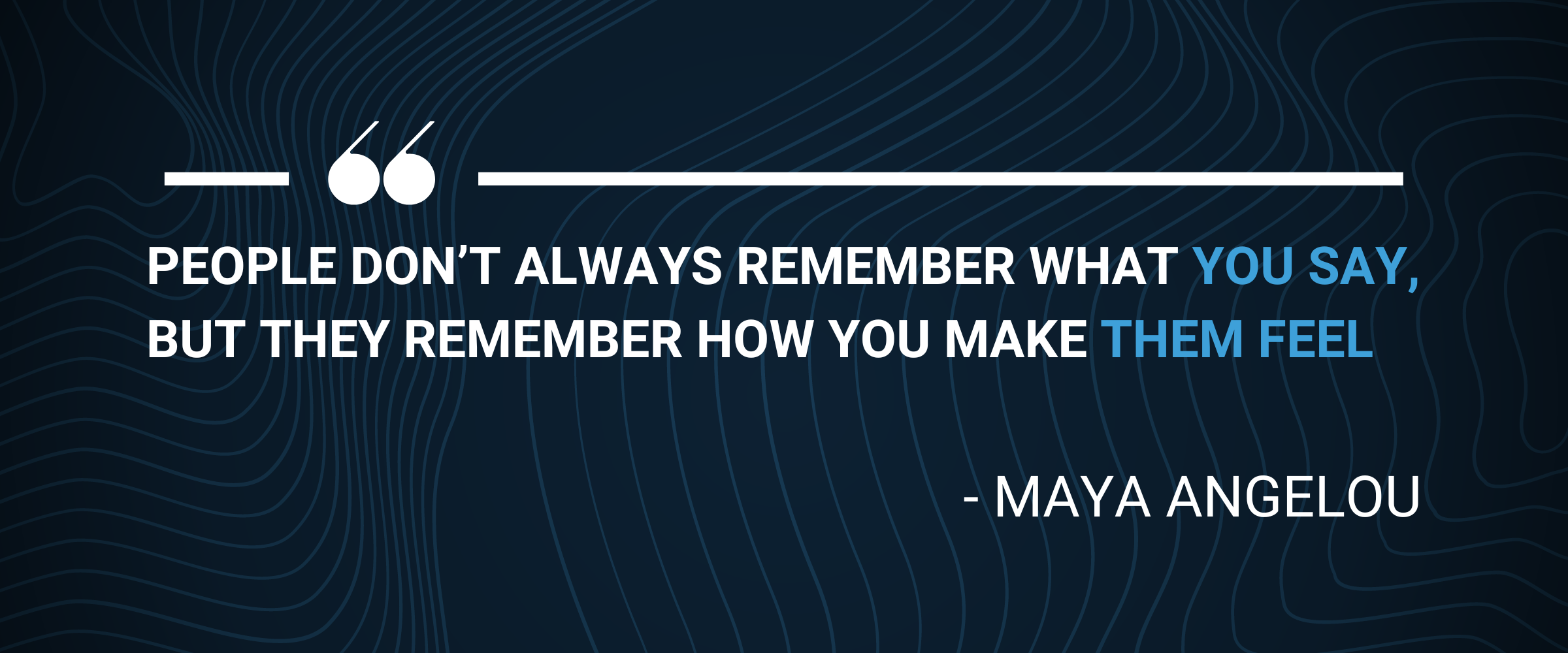 Maya Angelou Quote